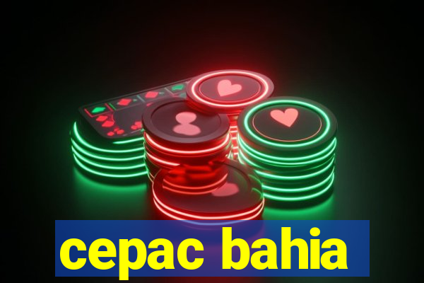 cepac bahia